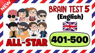 Brain Test 5 AllStar IQ Boost ALL LEVELS 401500 GAMEPLAY WALKTHROUGH Brain Test Legacy [upl. by Inihor919]