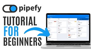 Pipefy Tutorial For Beginners  How to Use Pipefy in 2024 [upl. by Livvy783]