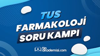 TUS FARMAKOLOJİ SORU KAMP  Örnek Anlatım [upl. by Eagle956]