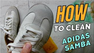 How to clean Adidas Samba with a help of just 3 ingredients [upl. by Odracir]