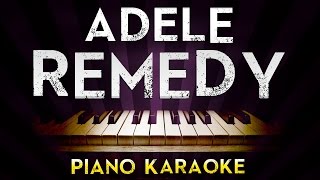 Adele  Remedy  Higher Key Piano Karaoke Instrumental Lyrics Cover Sing Along [upl. by Latreece]