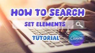 How to search set elements in Canva [upl. by Tanney]