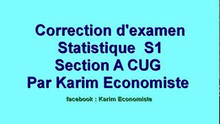 Correction dexamen des Statistiques S1 section A CU Guelmim [upl. by Hildegaard645]