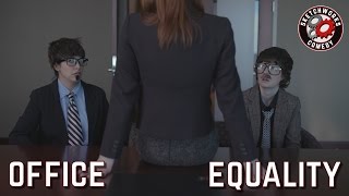 Office Equality [upl. by Jeremie506]