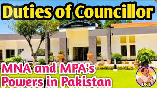 Job  Powers  Responsibilities  Duties of  MNA and MPA  Councillor  in Pakistan  dkt [upl. by Akinor163]