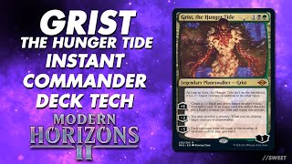 Grist the Hunger Tide  Modern Horizons 2  Instant Deck Tech [upl. by Risan]