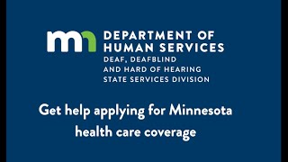 Get help applying for Minnesota health care coverage [upl. by Lamdin]