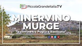 Minervino Murge  Piccola Grande Italia [upl. by Juna]