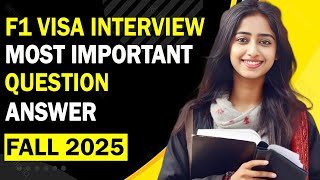 USA Student Visa interview most Important Question amp Answer  US F1 Visa interview [upl. by Annovoj651]