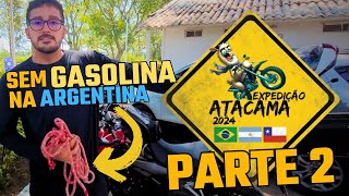 Ficamos sem gasolina na Argentina ⛽ Viagem de moto deserto do Atacama  parte 2 [upl. by Reldnahc]