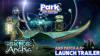 Park Beyond — Beyond the Skies of Arabia DLC Overview [upl. by Enelyak]