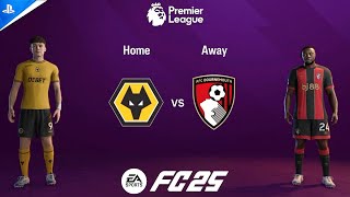 FC 25  Wolves vs Bournemouth Ft Evanilson Sarabia  Premier League 202425  PS4™ 4K60 [upl. by Eboj]