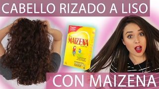 CABELLO LISO NATURAL CON MAIZENA Fabi Ortiz [upl. by Libys124]