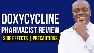 Doxycycline Side Effects  Uses  Doxycycline Precautions amp Best Practices [upl. by Rame638]