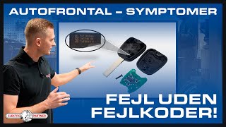 Fejl uden fejlkoder AutoFrontal  Symptomer [upl. by Akenet]