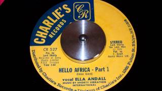 Ella Andall  Hello Africa  Part 1 amp 2  Classic [upl. by Hamrnand]