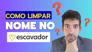 ✅ COMO REMOVER PROCESSO COM MEU NOME DO SITE ESCAVADOR Passo a Passo  2024 [upl. by Just]