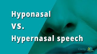 Do You Have Hyponasal or Hypernasal Speech [upl. by Latton]