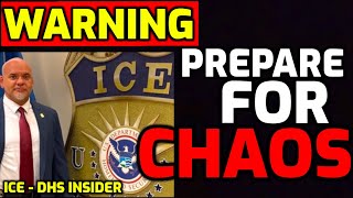 Its COMING ⚠️ ICE  DHS Insider Just Sent an URGENT WARNING [upl. by Gerg]