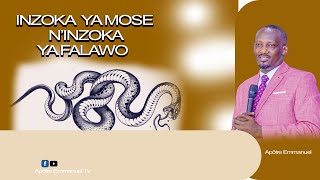 APOTRE EMMANUEL YEREKANYE INZOKA YA MOSE KO ITANDUKANYE NINZOKA YA FALAWO [upl. by Ydissahc662]