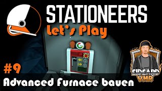 Stationeers  Europa 9  Advanced Furnace EideardVMRLets PlayDeutschHD60FPS [upl. by Timoteo]