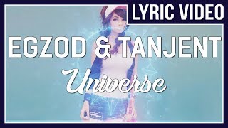 Egzod amp Tanjent  Universe LYRICS • No Copyright Sounds • [upl. by Alleira259]