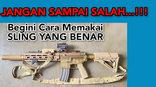 cara memakai sling senjata dan sling airsoft [upl. by Keelia940]