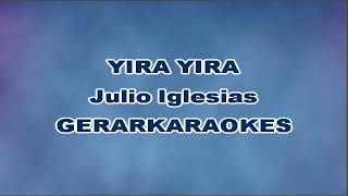 Yira Yira  Julio Iglesias  Karaoke [upl. by Jesse571]