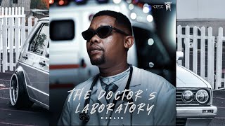 THE DOCTORS LABORATORY  NJELIC Album Mix [upl. by Sidoon]