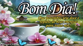 Mensagem de Bom dia Boasvindas para mais dia abençoado [upl. by Noired]