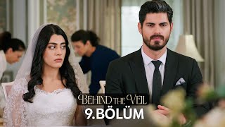 Gelin 9Bölüm  Behind the Veil Episode 9 [upl. by Annert]