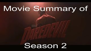 Daredevil Season 2 in 3 minutes [upl. by West]