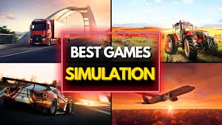 TOP 24 BEST SIMULATION GAMES YOU NEED TO PLAY [upl. by Wolpert65]