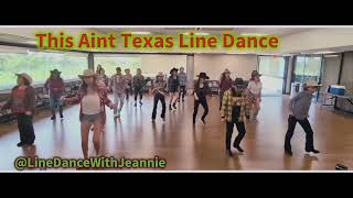 This Aint Texas Line Dance [upl. by Ailak]