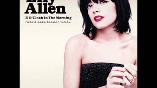 Lily Allen  5 OClock In The Morning Whod Have Known Remix [upl. by Rivard]