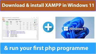 How to download and install XAMPP in windows 11 [upl. by Ruffi594]