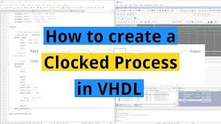 How to create a Clocked Process in VHDL [upl. by Agnimod]