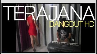 TERAJANA DANGDUT YAMAHA HD AUDIO [upl. by Dorin173]