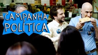 CAMPANHA POLÍTICA [upl. by Pazice]