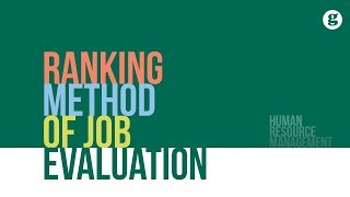 Ranking Method of Job Evaluation [upl. by Sanger]