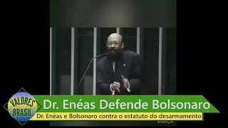 De Enéas Falando do Bolsonaro [upl. by Thornburg]