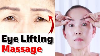 How to fix droopy eyelids Eye Lifting Massage  No Talking  Facial Massage Anti Aging [upl. by Lenor]