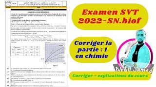 Corriger la partie 1 en chimie dexamen 2022 de la matière physique chimie PC pour SVTSN  BIOF [upl. by North]