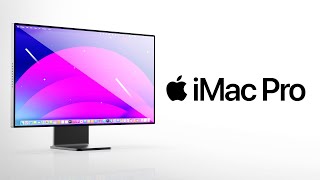 The NEW iMac Pro  Everything We Know [upl. by Lessirg]