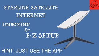 Starlink Satellite Internet  Unboxing and Setup  Super Easy [upl. by Furgeson928]