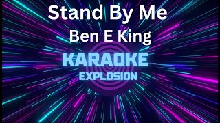 Stand By Me  Karaoke  Ben E King karaoke [upl. by Geof]