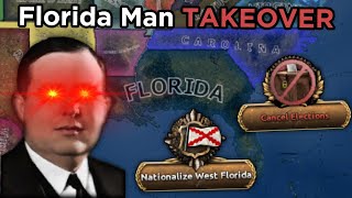 FLORIDA MAN Has HAD IT  Hoi4 Disunited States Of America [upl. by Niram912]