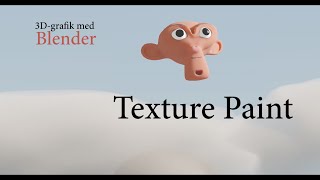 Texture Paint [upl. by Danie]