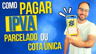 Como PAGAR o IPVA pelo BANCO do BRASIL [upl. by Efi]