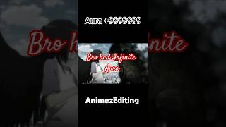 quotBro Had INFINITE Aura ⚡ Epic Anime Edit  AMV  Anime Power Moments  Ultimate Anime Scenes  Anim [upl. by Ayoras520]